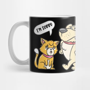 Funny Humor Sorry I'm Sorry Animals Funny Mug